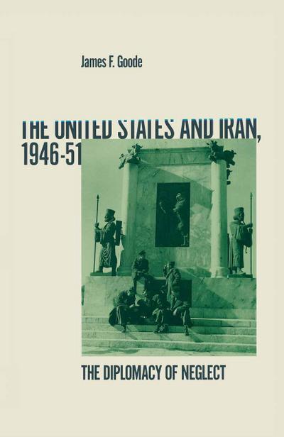 United States And Iran 1946-51