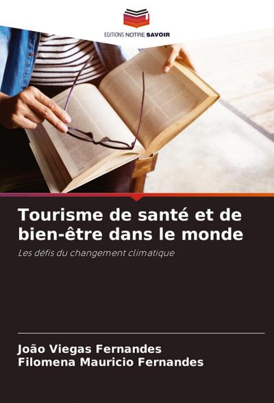 Tourisme de santé et de bien-être dans le monde