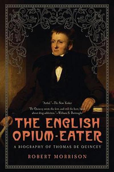 ENGLISH OPIUM-EATER