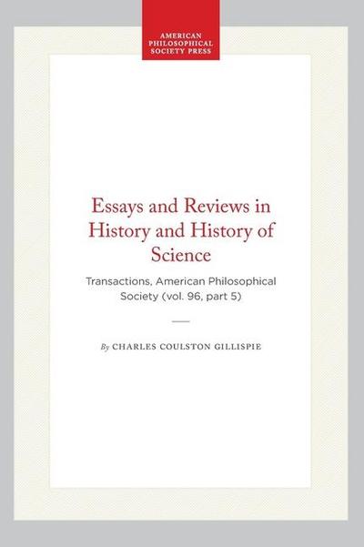 Essays and Reviews in History and History of Science