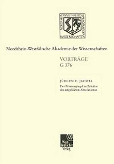 Der Fürstenspiegel im Zeitalter des aufgeklärten Absolutismus Zu Wielands „Goldenem Spiegel“