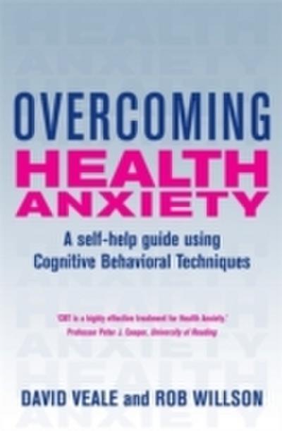 Overcoming Health Anxiety