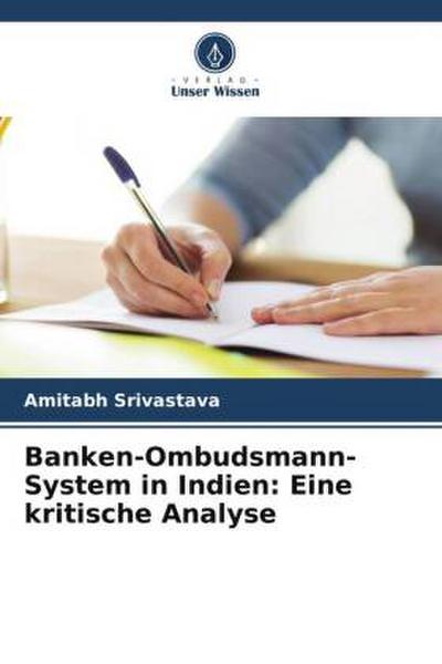 Banken-Ombudsmann-System in Indien: Eine kritische Analyse