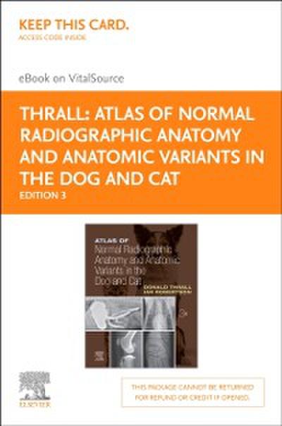 Atlas of Normal Radiographic Anatomy and Anatomic Variants in the Dog and Cat - E-Book