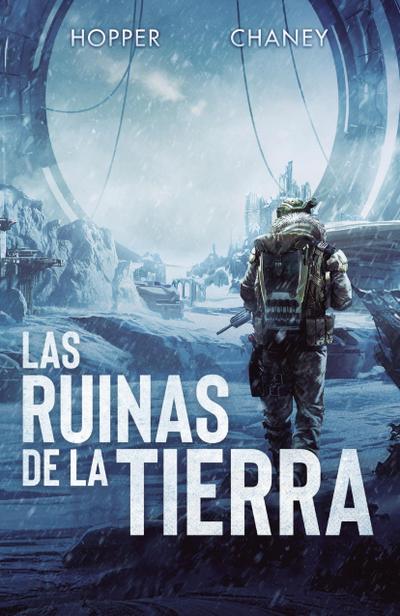 Las ruinas de la Tierra