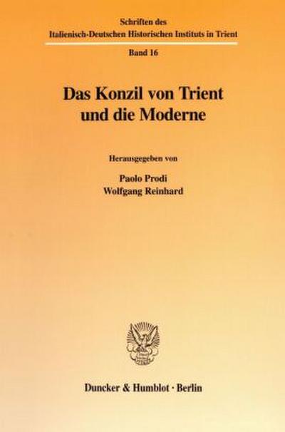 Das Konzil von Trient und die Moderne.
