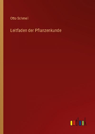 Leitfaden der Pflanzenkunde