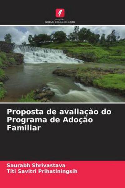 Proposta de avaliação do Programa de Adoção Familiar