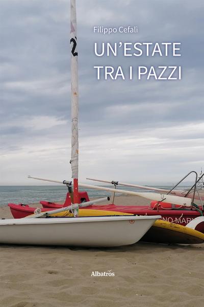 Un’estate tra i pazzi