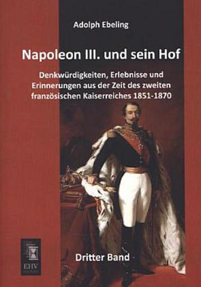 Napoleon III. und sein Hof