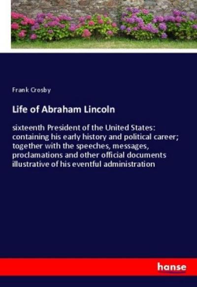 Life of Abraham Lincoln