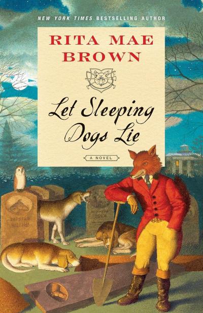 Let Sleeping Dogs Lie