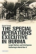 The Special Operations Executive (SOE) in Burma