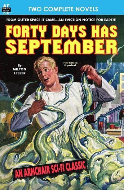 Forty Days Has September & The Devil’s Planet