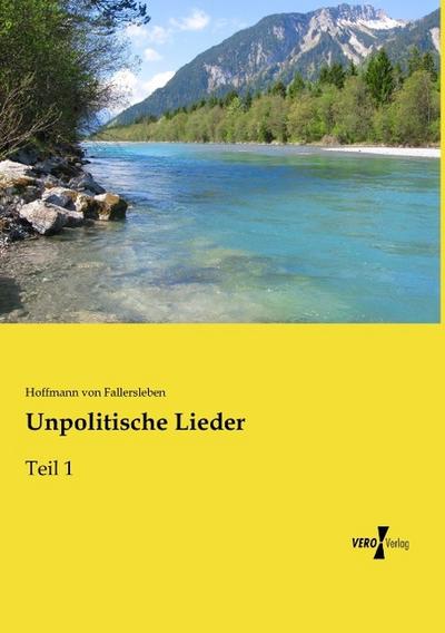 Unpolitische Lieder