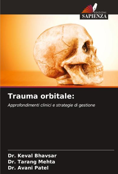Trauma orbitale: