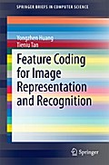 Feature Coding for Image Representation and Recognition