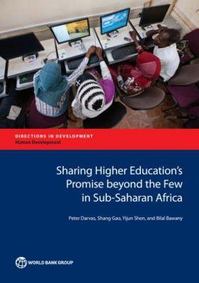 Sharing Higher Education’s Promise Beyond the Few in Sub-Saharan Africa