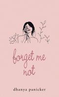 Forget Me Not