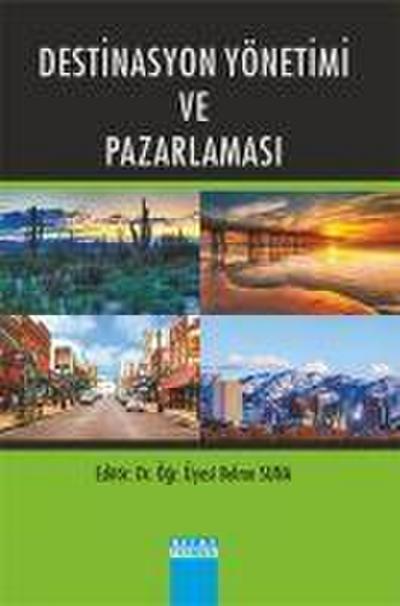 Destinasyon Yönetimi Ve Pazarlamasi
