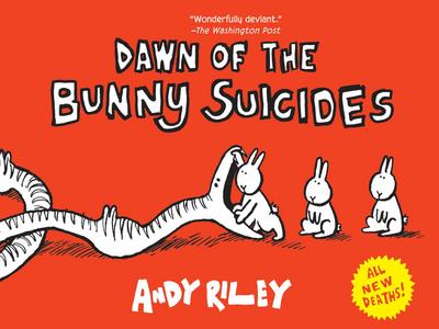 Dawn of the Bunny Suicides