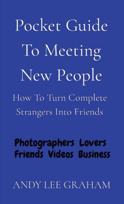 Pocket Guide To Meeting New People
