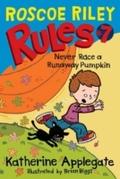 Roscoe Riley Rules 7: Never Race a Runaway Pumpkin
