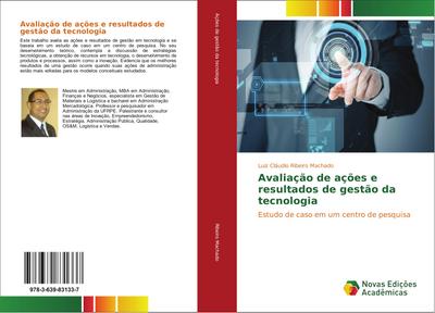 Avaliação de ações e resultados de gestão da tecnologia