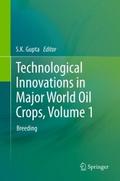 Technological Innovations in Major World Oil Crops