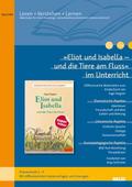 ’Eliot und Isabella - und die Tiere am Fluss’ im Unterricht