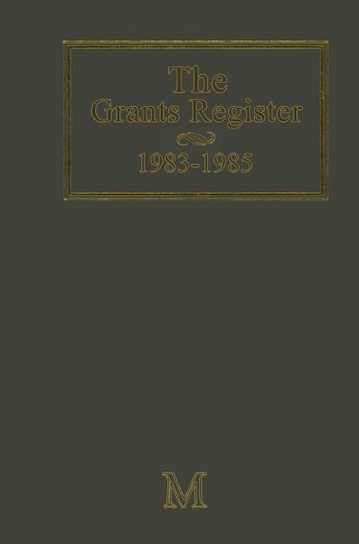 The Grants Register 1983-1985