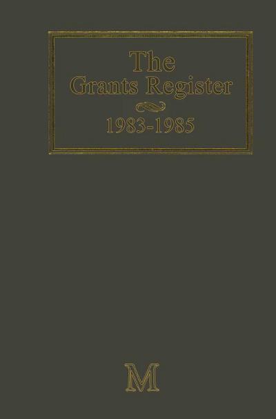 The Grants Register 1983-1985