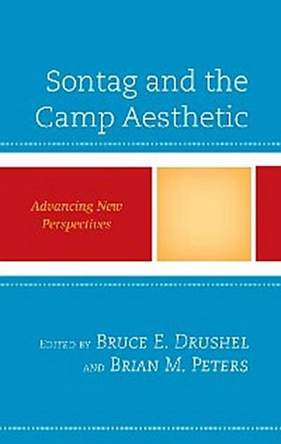 Sontag and the Camp Aesthetic