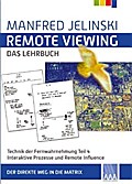 Remote Viewing - das Lehrbuch Teil 4