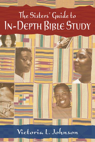 The Sisters’ Guide to In-Depth Bible Study