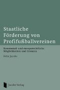 Staatliche Förderung von Profifußballvereinen