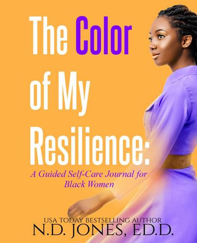 Jones, N: Color of My Resilience