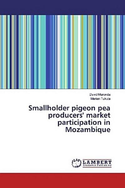 Smallholder pigeon pea producers’ market participation in Mozambique