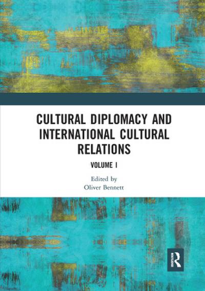 Cultural Diplomacy and International Cultural Relations