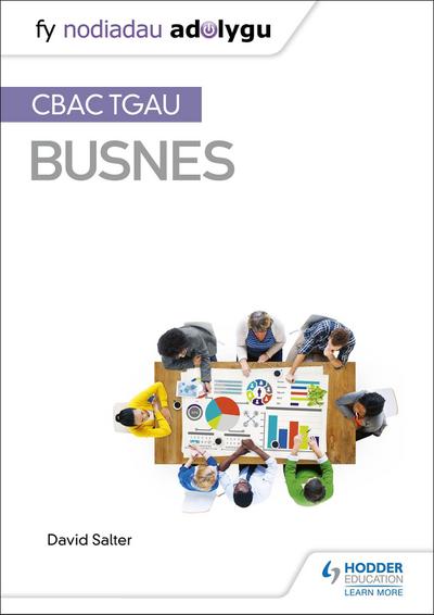 Fy Nodiadau Adolygu: CBAC TGAU Busnes