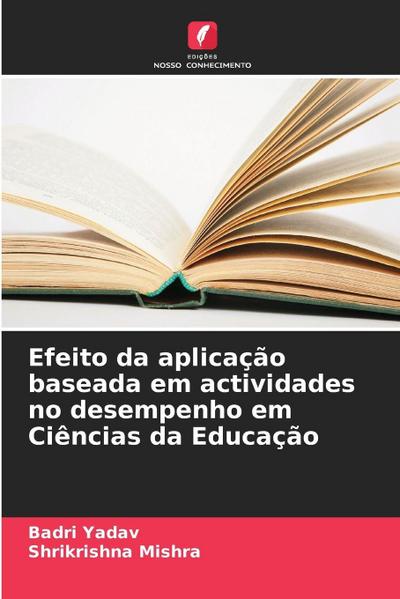 Efeito da aplicação baseada em actividades no desempenho em Ciências da Educação