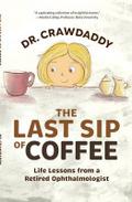 The Last Sip of Coffee