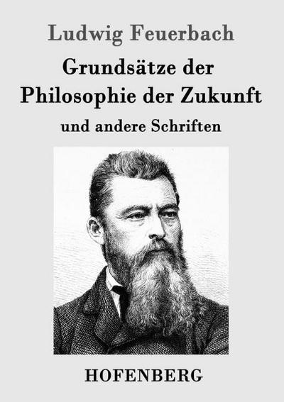 Grundsätze der Philosophie der Zukunft