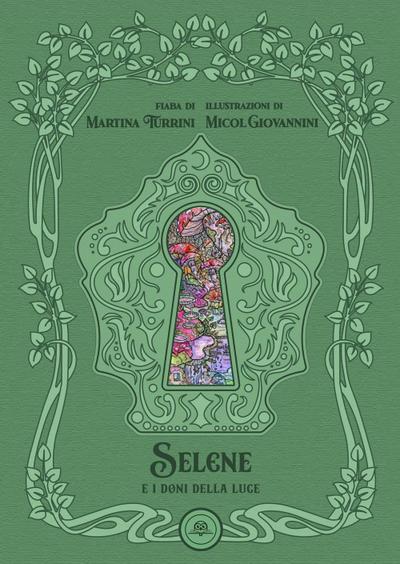 Selene e i doni della luce