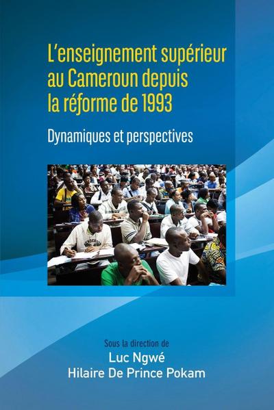 L’enseignement supérieur au Cameroun depuis la réforme de 1993