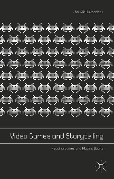 Video Games and Storytelling