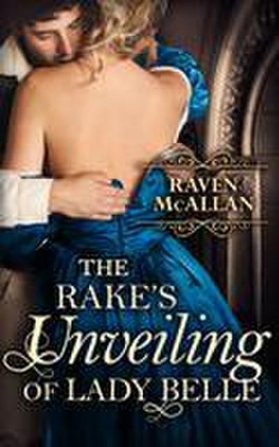 The Rake’s Unveiling Of Lady Belle
