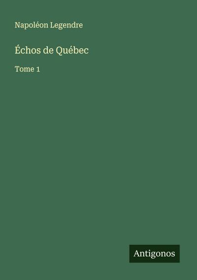 Échos de Québec