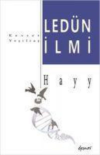 Ledün Ilmi - Hayy