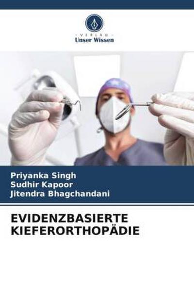 EVIDENZBASIERTE KIEFERORTHOPÄDIE